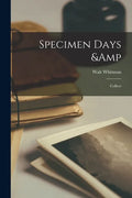 Specimen Days & Collect - Paperback