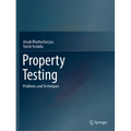Property Testing: Problems and Techniques - Paperback