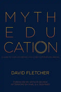 Myth Education: A Guide to Gods, Goddesses, and Other Supernatural Beings - Paperback