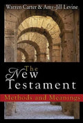 The New Testament: Methods and Meanings - Hardcover