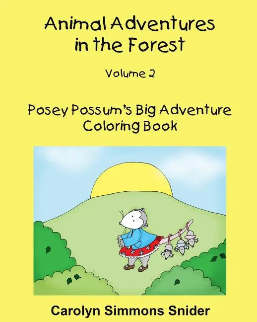 Posey Possum's Big Adventure Coloring Book - Paperback