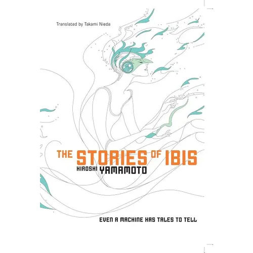 The Stories of Ibis - Paperback