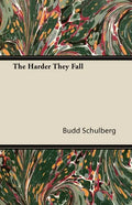 The Harder They Fall - Paperback