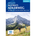Trekking Austria's Adlerweg: The Eagle's Way Across the Austrian Alps in Tyrol - Paperback