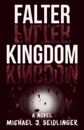 Falter Kingdom - Paperback