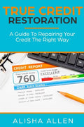 True Credit Restoration - Paperback