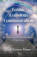 Cosmic Conscious Communication - Paperback