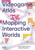 Videogame Atlas: Mapping Interactive Worlds - Hardcover