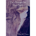 Daily Strength for Daily Needs - Paperback