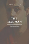 The Madman, His Parables and Poems: Easy to Read Layout - Paperback
