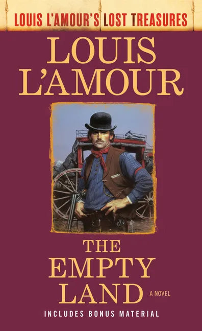 The Empty Land (Louis l'Amour's Lost Treasures) - Paperback