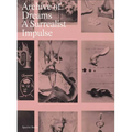 Archive of Dreams: A Surrealist Impulse - Paperback