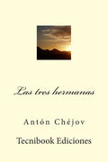 Las Tres Hermanas - Paperback