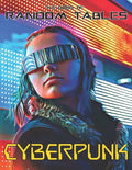 The Book of Random Tables: Cyberpunk: 32 Random Tables for Tabletop Role-Playing Games - Paperback