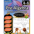 Pre Algebra Workbook 4th to 6th Grade: Pre Algebra Workbook 4-6, Whole Numbers, Fractions, Decimals, Exponents and Roots - Paperback