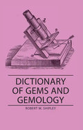 Dictionary of Gems and Gemology - Hardcover