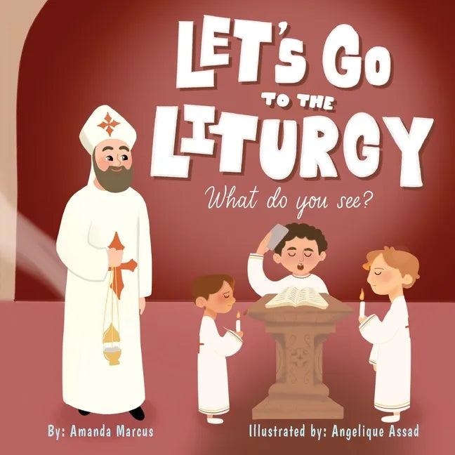 Let's go to the Liturgy: What you see? - Paperback