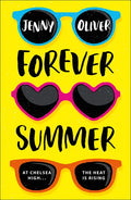 Forever Summer: A Chelsea High Novel - Paperback