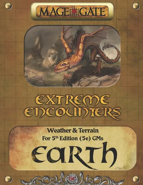 Extreme Encounters: Weather and Terrain: Earth: For 5th Edition (5e) GMs - Paperback