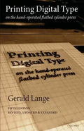 Printing Digital Type on the Hand-Operated Flatbed Cylinder Press - Paperback
