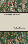 Photographic Art Secrets - Paperback