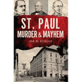 St. Paul Murder & Mayhem - Paperback