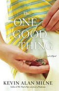 The One Good Thing - Paperback
