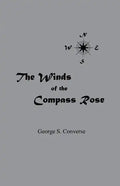 The Winds of the Compass Rose - Paperback