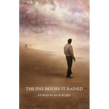The Day Before It Rained: Stories by Rich Rubin - Paperback