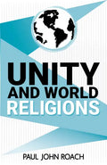 Unity and World Religions - Paperback