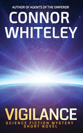 Vigilance: Science Fiction Mystery Short Novel - Paperback