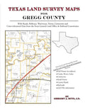 Texas Land Survey Maps for Gregg County - Paperback
