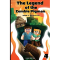 The Legend of the Zombie Pigman Book 4: Ancient Evil - Paperback