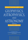 Dictionary of Geophysics, Astrophysics, and Astronomy - Paperback