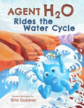 Agent H2O Rides the Water Cycle - Paperback