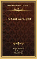 The Civil War Digest - Hardcover