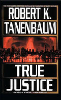 True Justice - Paperback