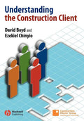 Understanding the Construction Client - Paperback