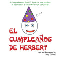 El cumpleaños de Herbert: For new readers of Spanish as a Second/Foreign Language - Paperback