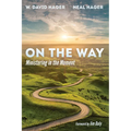 On the Way: Ministering in the Moment - Paperback