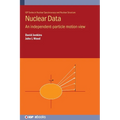 Nuclear Data: An independent-particle motion view - Hardcover