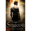 Spellbound (Fallen Messengers Book 2) - Paperback