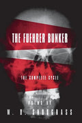 The Fuehrer Bunker: The Complete Cycle - Paperback