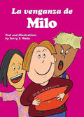 La venganza de Milo: For new readers of Spanish as a Second/Foreign Language - Paperback