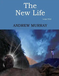 The New Life: Large Print - Paperback