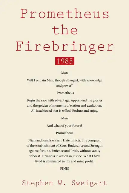 Prometheus the Firebringer: 1985 - Paperback