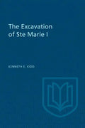 The Excavation of Ste Marie I - Paperback
