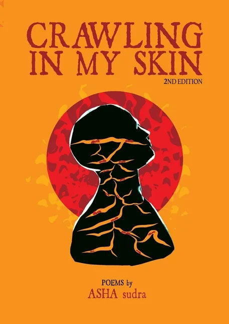 crawling in my skin: 2nd Edition - Paperback