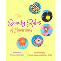 The Beauty Rules of Flowertown - Paperback