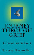 Journey Through Greif: Coping with Grief - Paperback